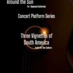 Concert Platform Series DUO 3 VIGNETTES OF SOUTH AMERICA Cover